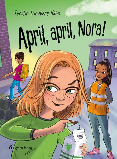 April, april, Nora!
