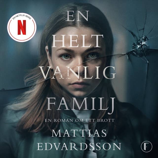 En helt vanlig familj by Mattias Edvardsson