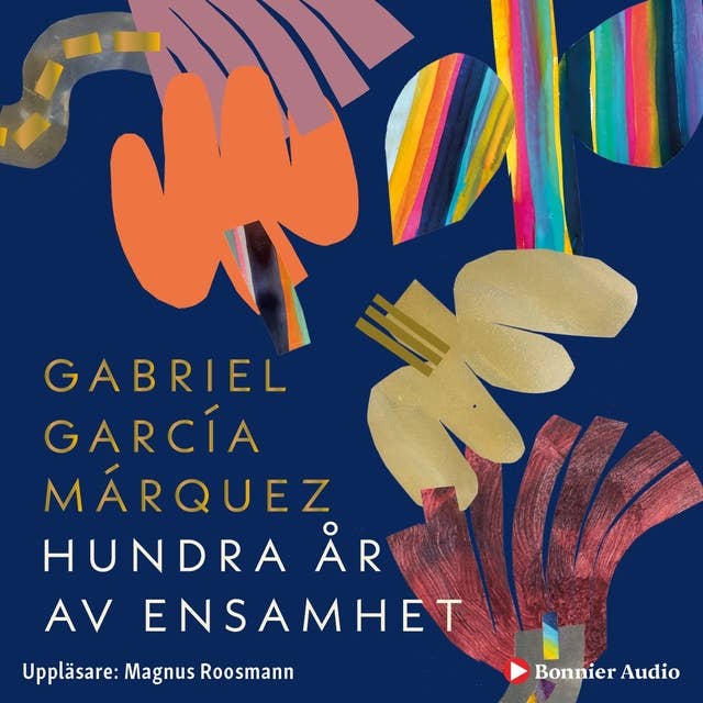 Hundra år av ensamhet by Gabriel García Márquez