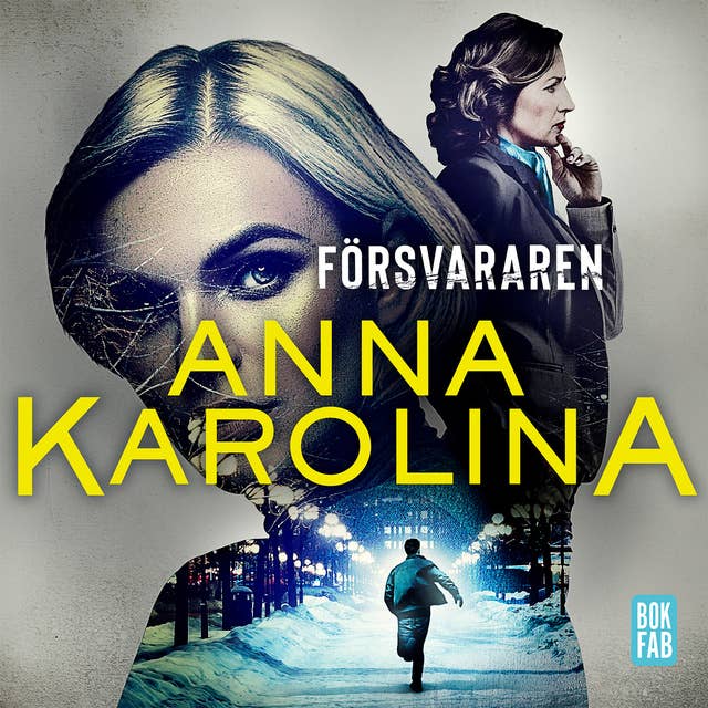 Försvararen by Anna Karolina