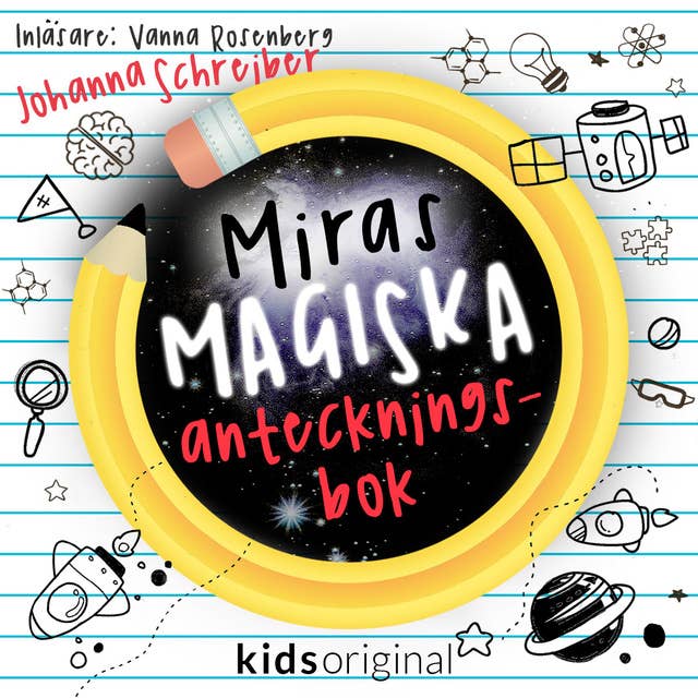 Cover for Del 1 – Miras magiska anteckningsbok