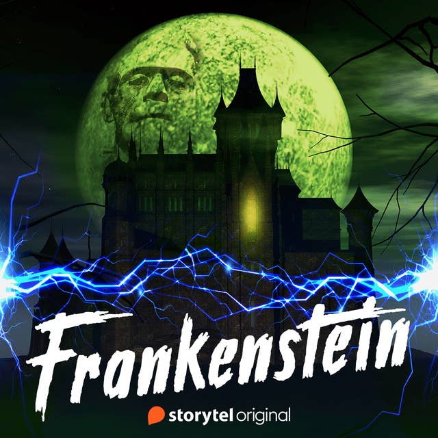 Intro: Så föddes Frankensteins monster