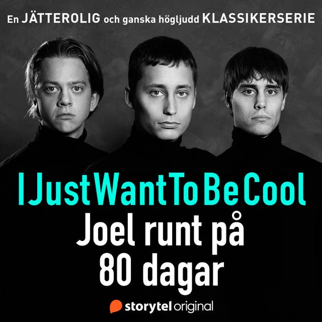 Cover for IJustWantToBeCool - Joel runt på 80 dagar
