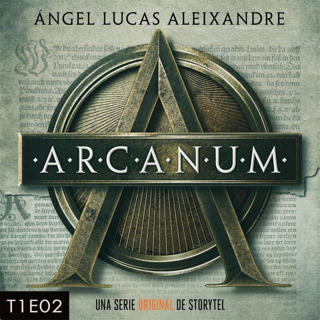 Arcanum - T1E02