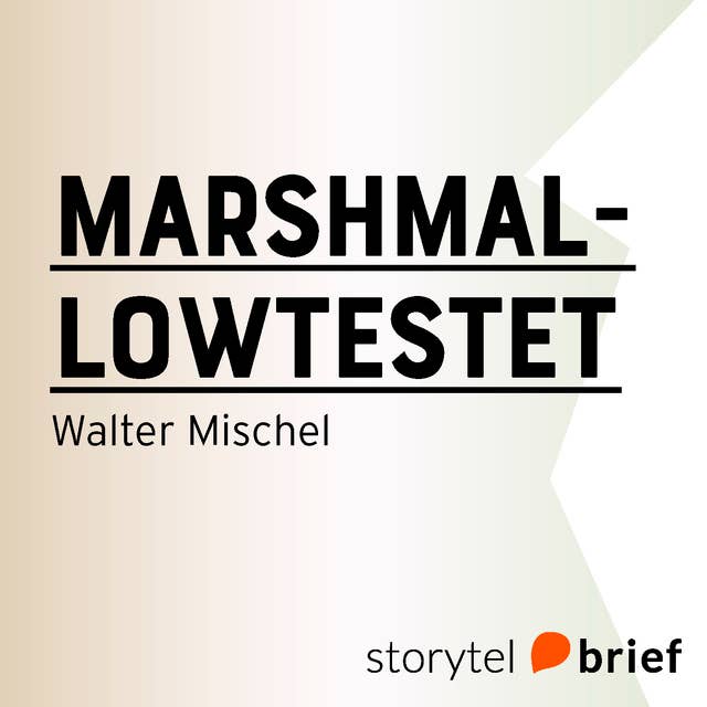 Marshmallowtestet: Att bemästra självkontroll