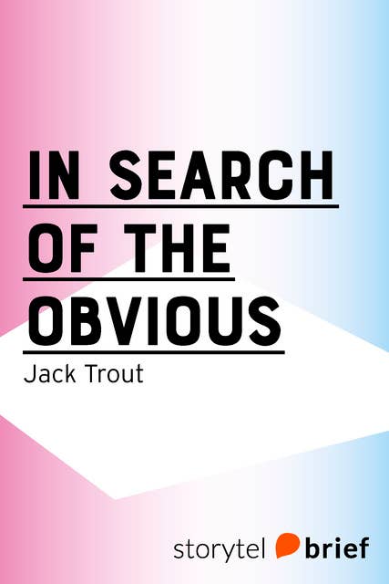 In Search of the Obvious