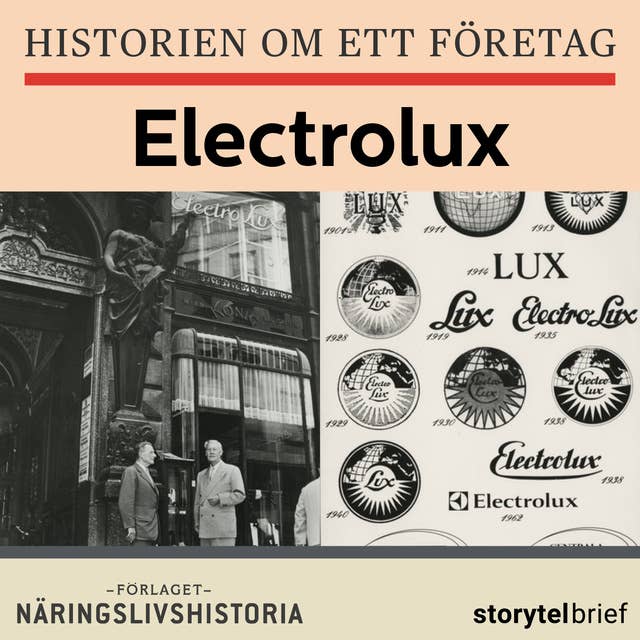 Historien om ett företag: Electrolux 