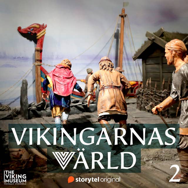 Vikingarnas värld - Vikingaskeppen