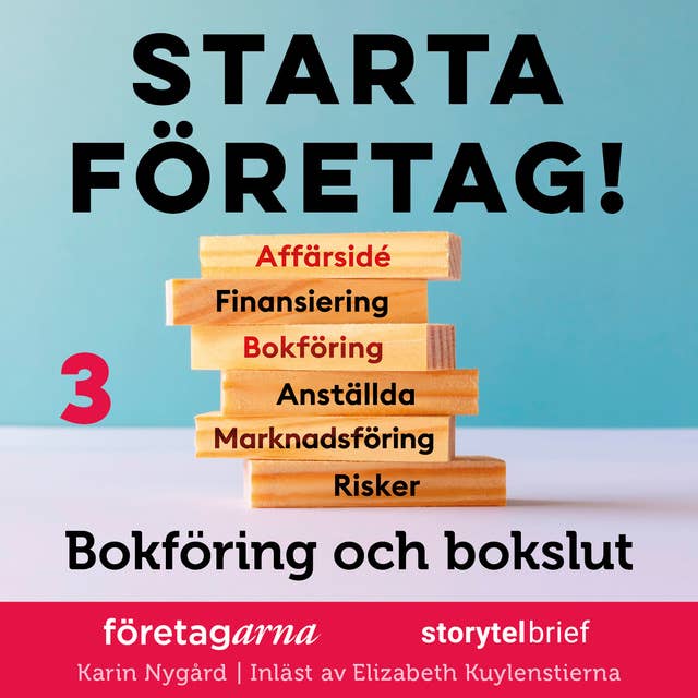 Cover for Starta företag 3. Bokföring och bokslut