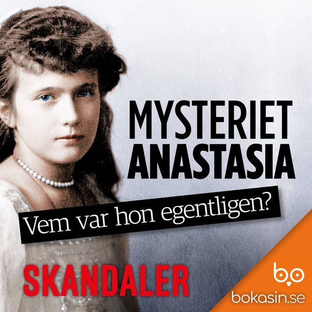 Mysteriet Anastasia