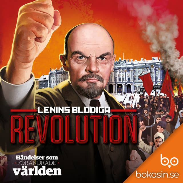 Lenins blodiga revolution