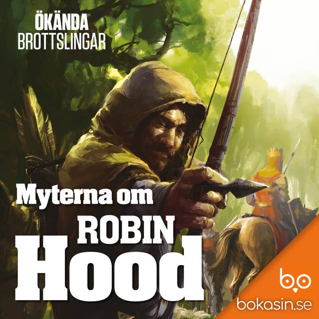 Myterna om Robin Hood