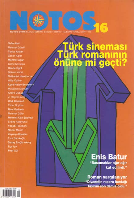 Notos Dosyaları 16 - Türk Sineması Türk Romanının Önüne Geçti