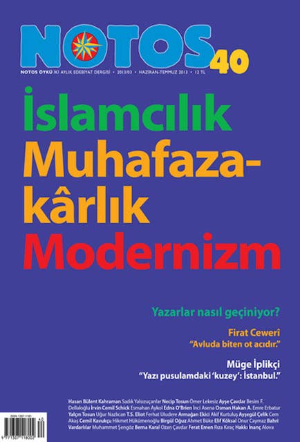 Notos Dosyaları 40 - İslamcılık, Muhafazakarlık, Modernizm