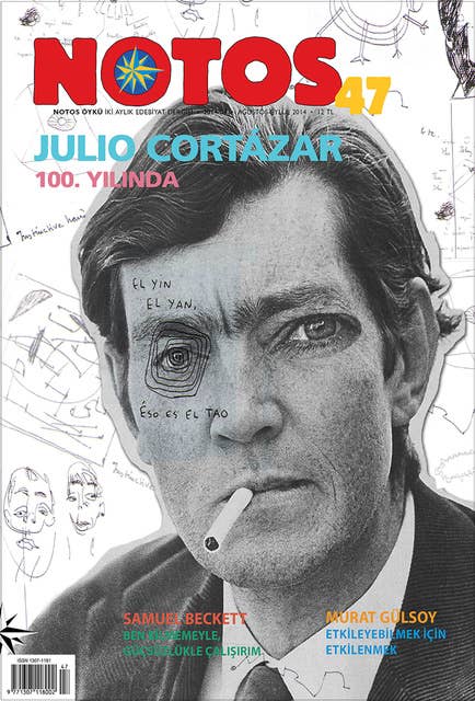 Notos Dosyaları 47 - Julio Cortázar