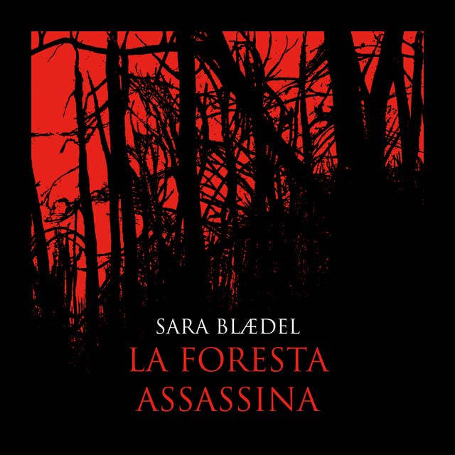 Cover for La foresta assassina (libro 2)