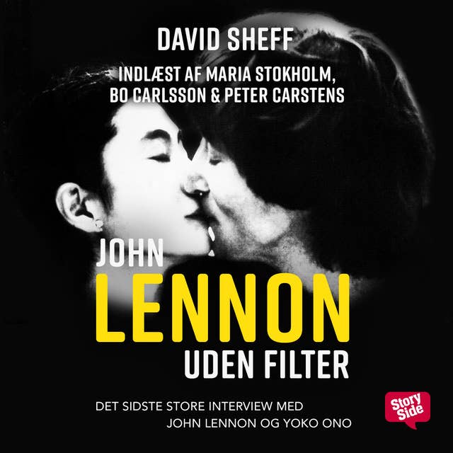 Lennon uden filter: Det sidste store interview med John Lennon og Yoko Ono