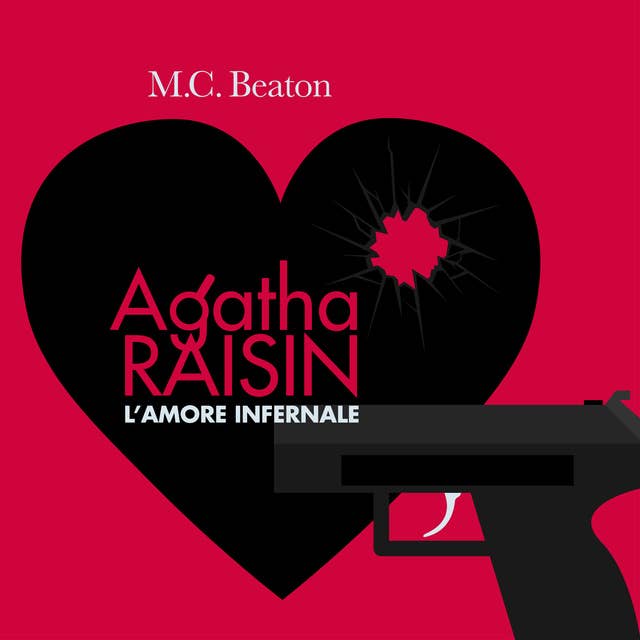 Agatha Raisin e l'amore infernale (12° caso)