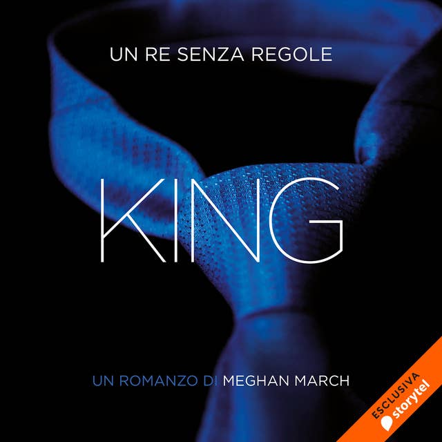 King. Un re senza regole by Meghan March