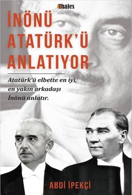 Cover for İnönü Atatürk'ü Anlatıyor