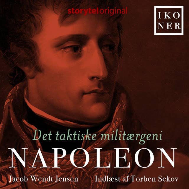 Cover for Ikoner - Napoleon - Det taktiske militærgeni