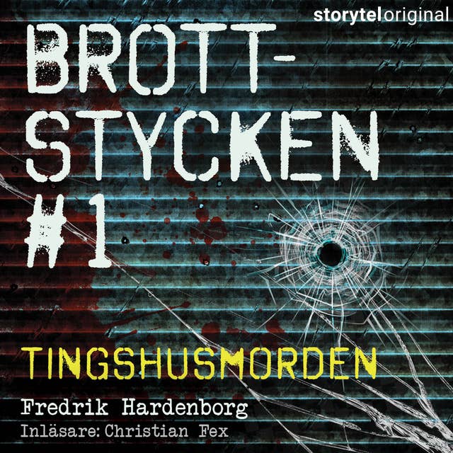 Cover for Brottstycken - Tingshusmorden