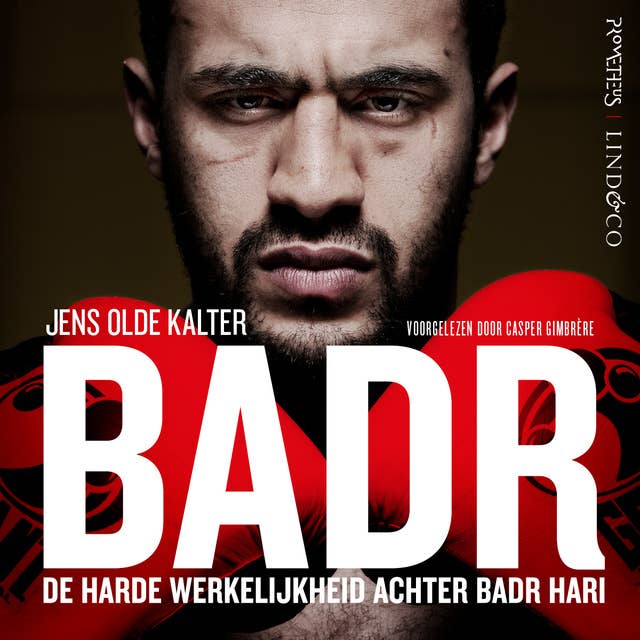 Badr: De harde werkelijkheid achter Badr Hari
