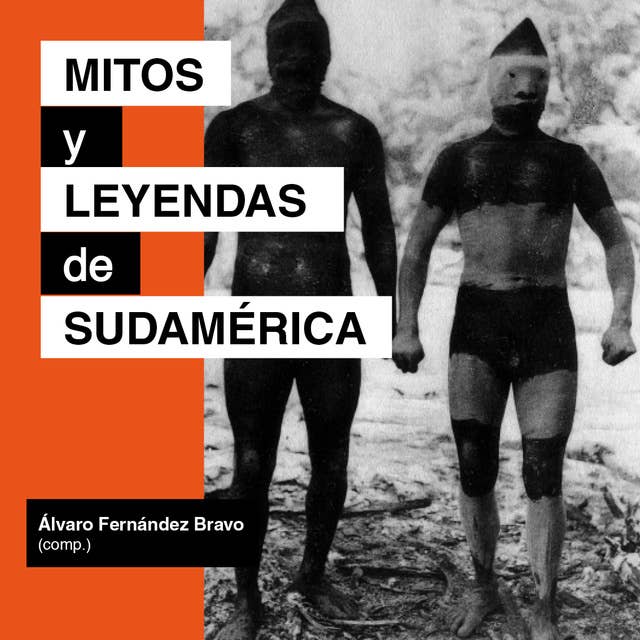 Mitos y leyendas de Sudamérica