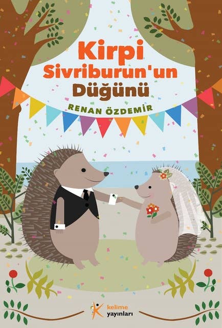 Cover for Kirpi Sivriburun'un Düğünü