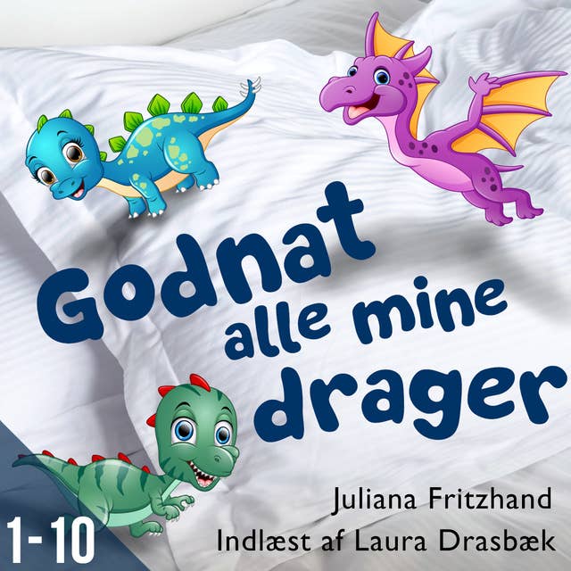 Cover for Godnat alle mine drager - Sæson 1