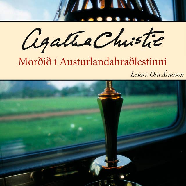 Cover for Morðið í Austurlandahraðlestinni