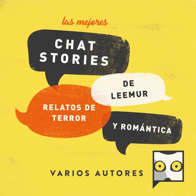 Las mejores chat stories de Leemur. Relatos de Terror y Romántica by Yolanda Quiralte