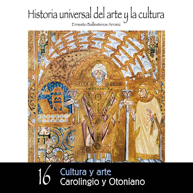 Cultura y Arte Carolingio y Otoniano