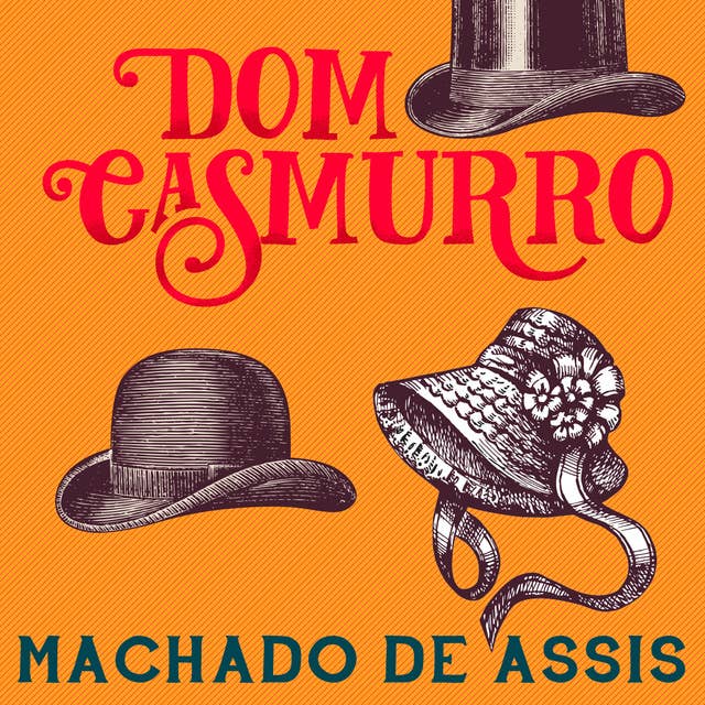 Memórias Póstumas de Brás Cubas - Audiobook - Machado de Assis - ISBN  9789178759897 - Storytel