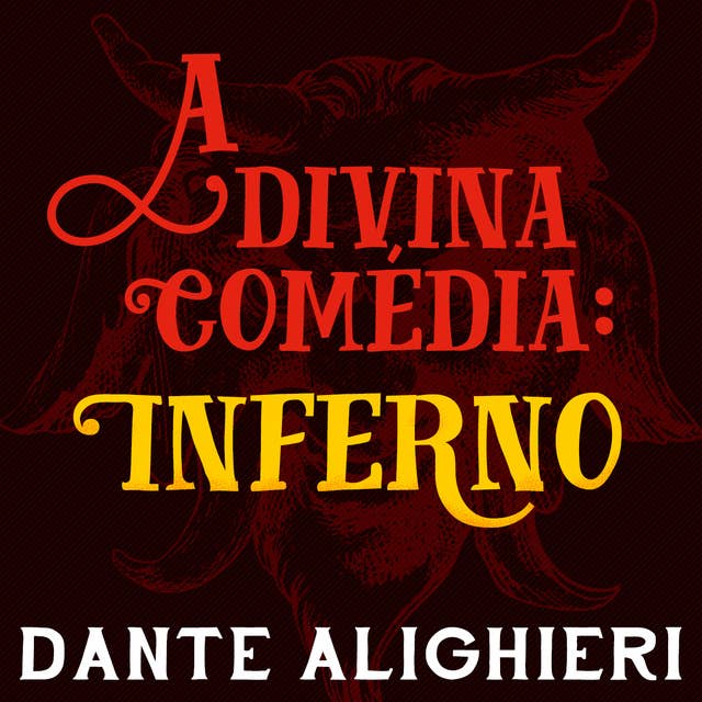 A divina comédia - Inferno by Dante Alighieri