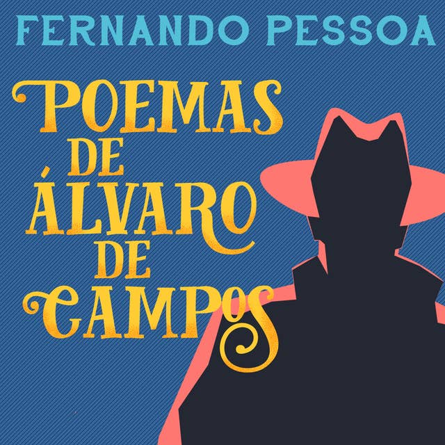 Poemas de Álvaro de Campos by Fernando Pessoa