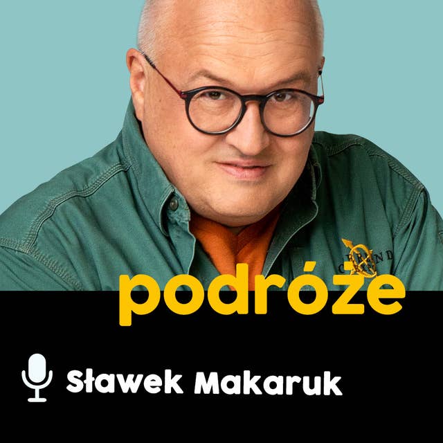 Podcast - #03 Inna strona podróży: Marcin Szamborski