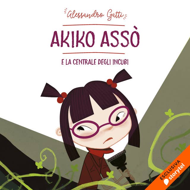 Akiko Assò e la centrale degli incubi