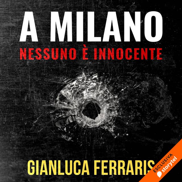 A Milano nessuno è innocente 