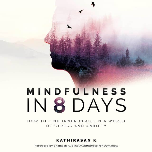 Mindfulness in 8 Days 