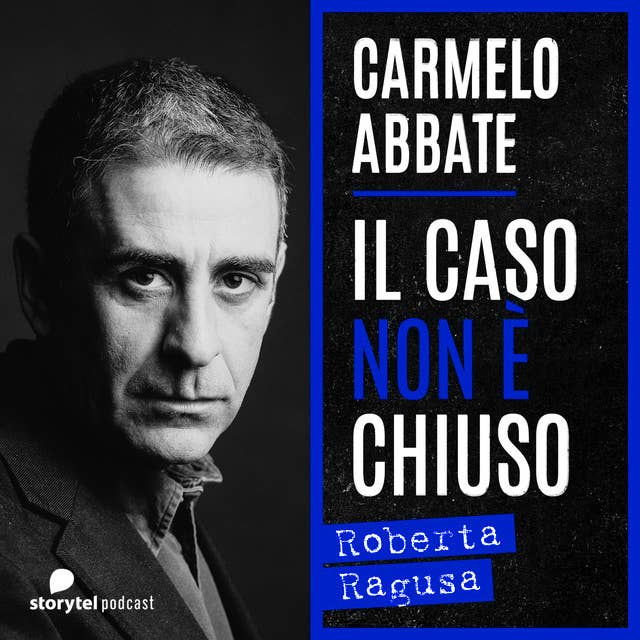 4. Antonio Logli, il colpevole perfetto: Roberta Ragusa