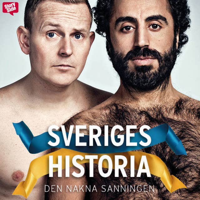 Cover for Sveriges historia - Den nakna sanningen