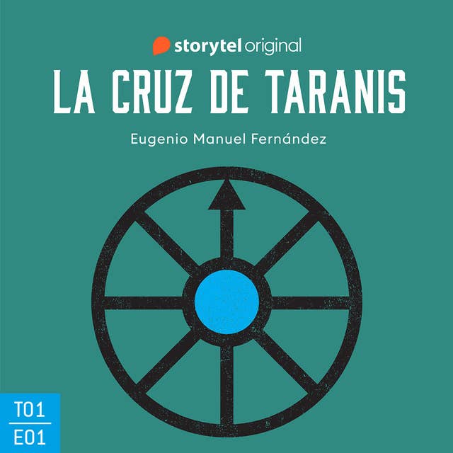 La cruz de Taranis E01 