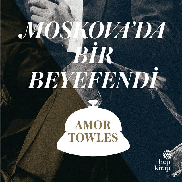 Moskova'da Bir Beyefendi
