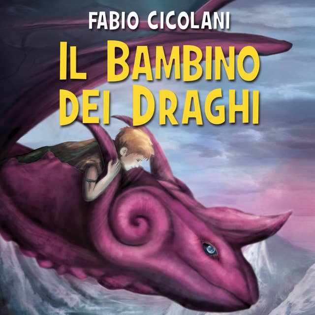 Cover for Il bambino dei draghi