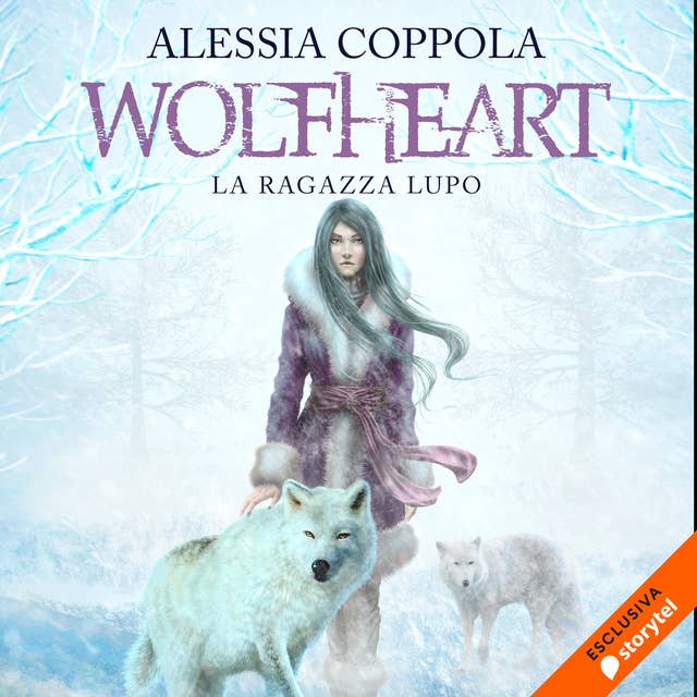 Cover for Wolfheart - La ragazza lupo