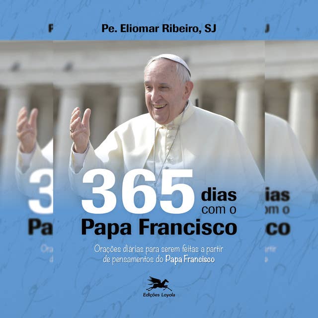 365 dias com o Papa Francisco