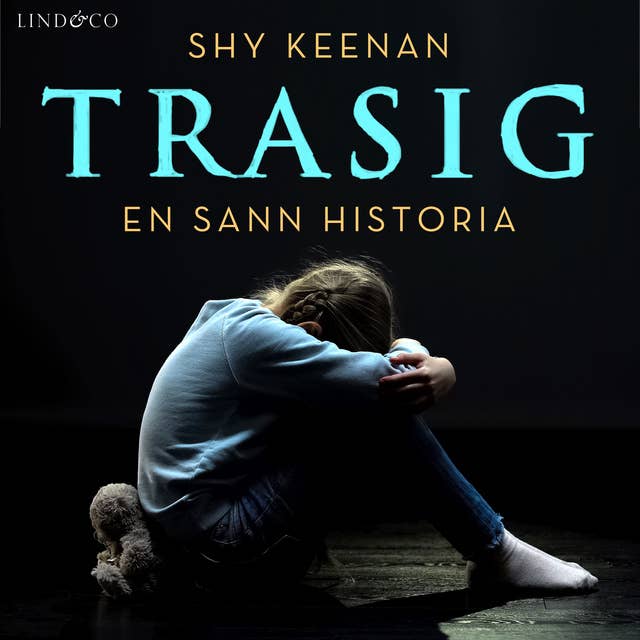 Cover for Trasig: En sann historia