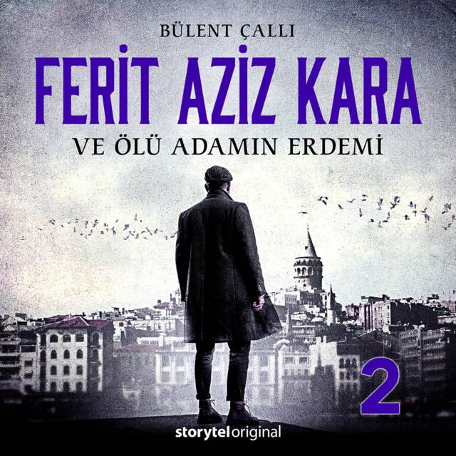 Ferit Aziz Kara S01B07 - Kan ve Diş