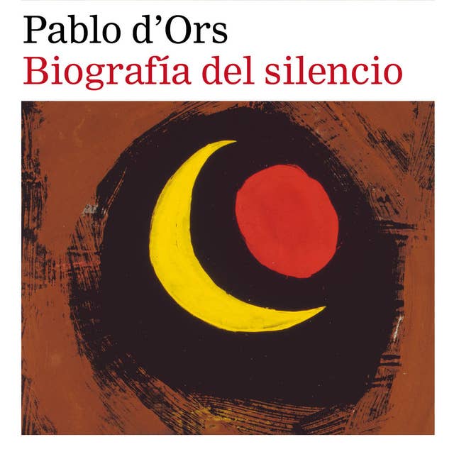 Biografía del silencio 